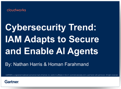 Gartner report Cybersecurity Trend IAM Adapts to Secure and Enable AI Agents